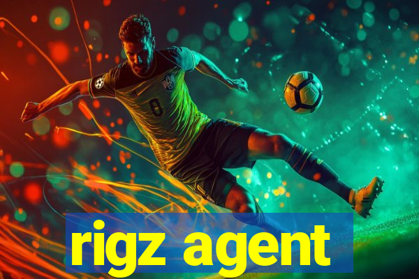 rigz agent