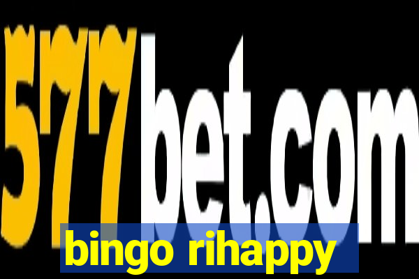 bingo rihappy