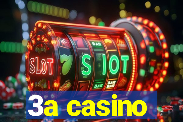 3a casino