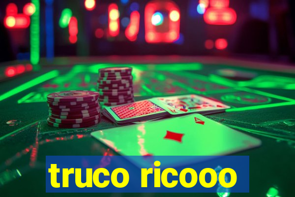 truco ricooo