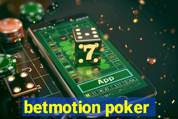 betmotion poker