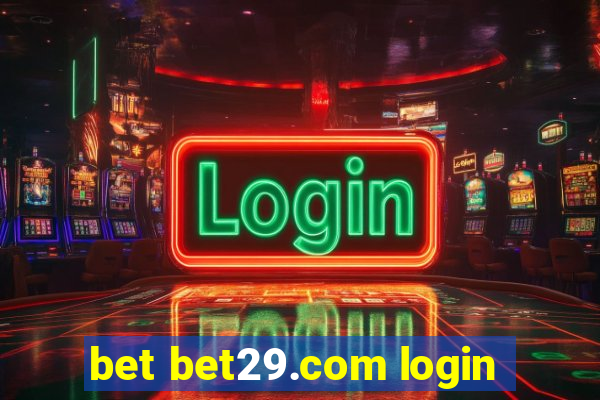 bet bet29.com login