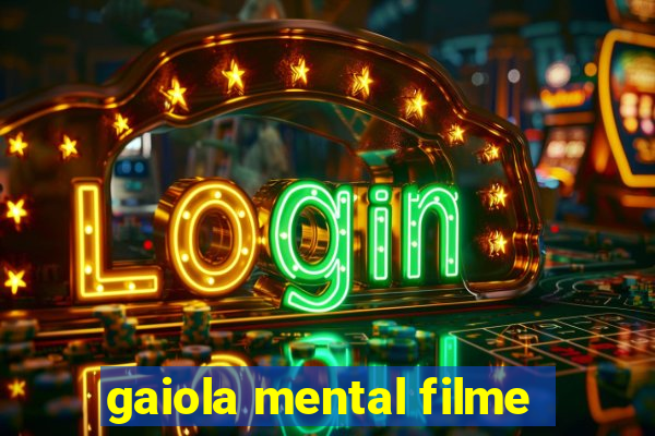 gaiola mental filme