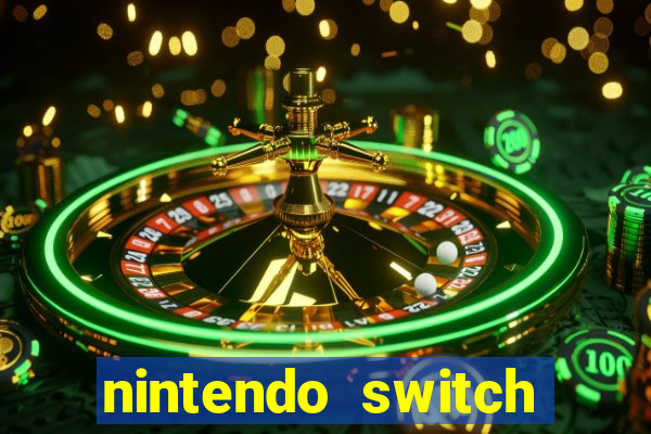 nintendo switch mais barato