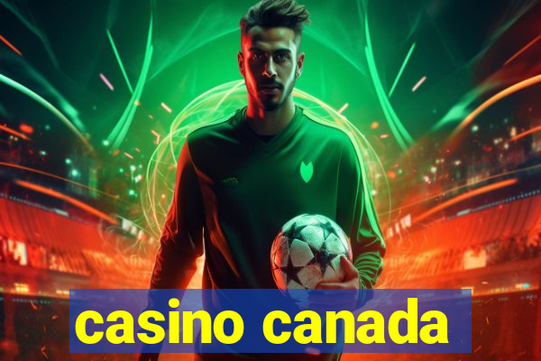 casino canada