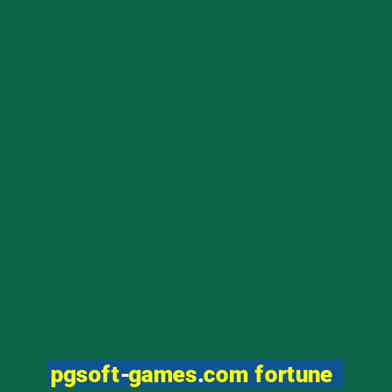 pgsoft-games.com fortune