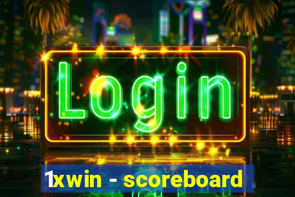 1xwin - scoreboard