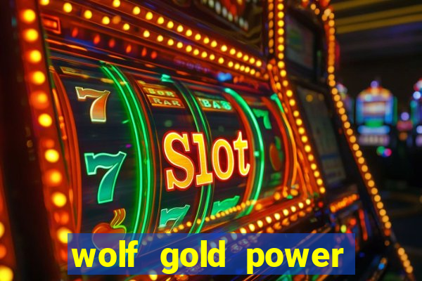 wolf gold power jackpot slot free play