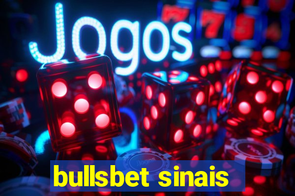 bullsbet sinais