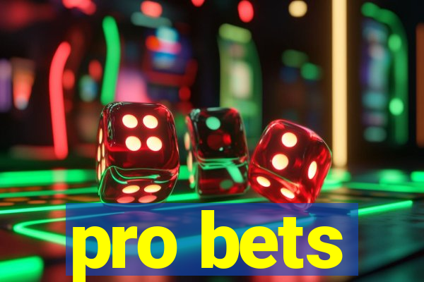 pro bets