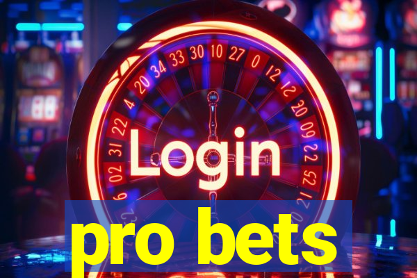 pro bets