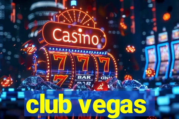 club vegas