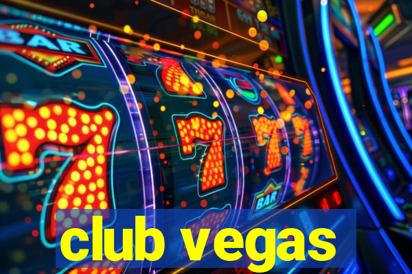 club vegas