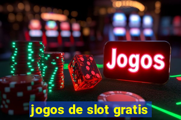 jogos de slot gratis