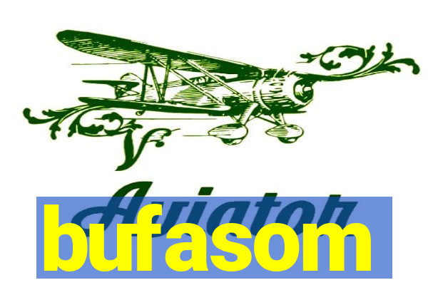 bufasom