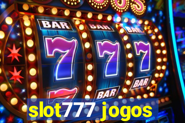 slot777 jogos