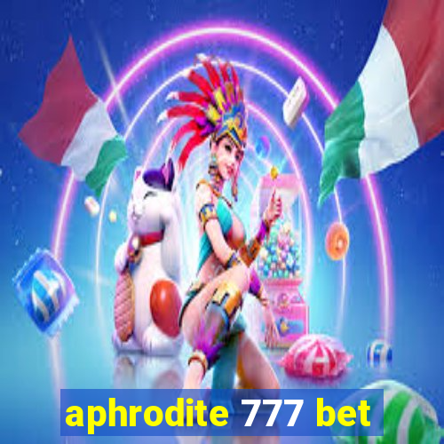 aphrodite 777 bet