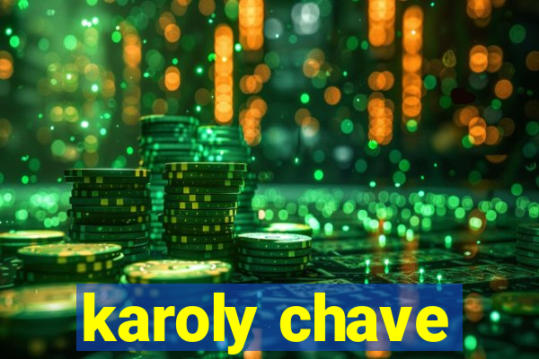 karoly chave