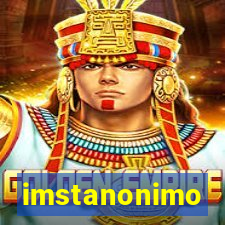 imstanonimo