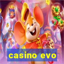 casino evo