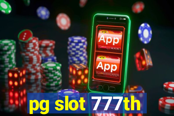 pg slot 777th