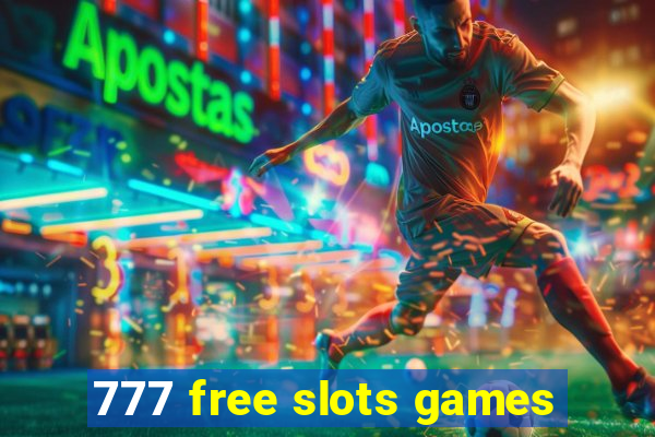 777 free slots games