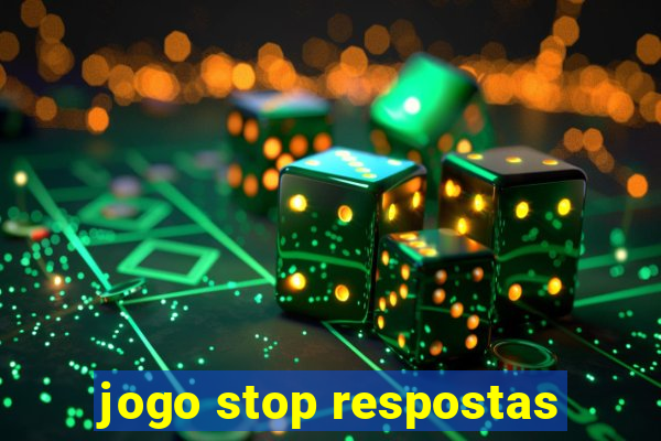 jogo stop respostas