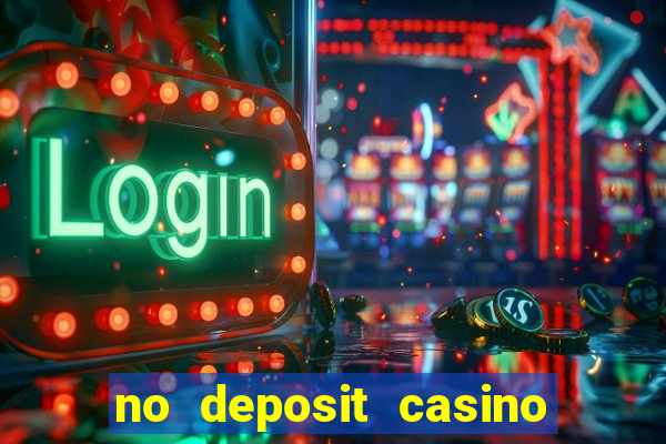 no deposit casino bonus codes