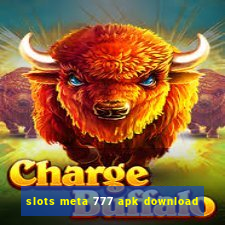 slots meta 777 apk download