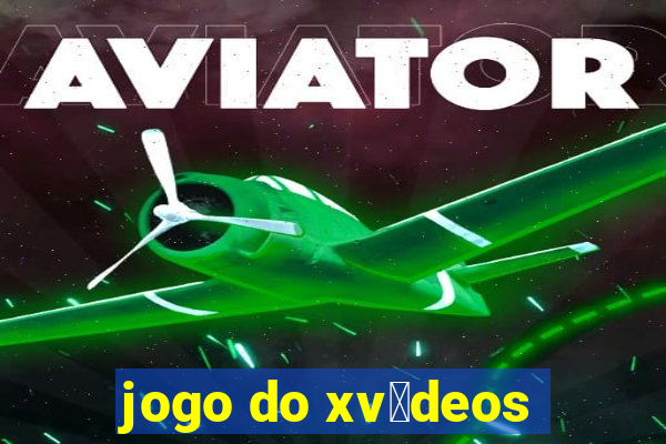 jogo do xv铆deos