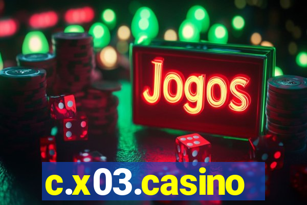 c.x03.casino