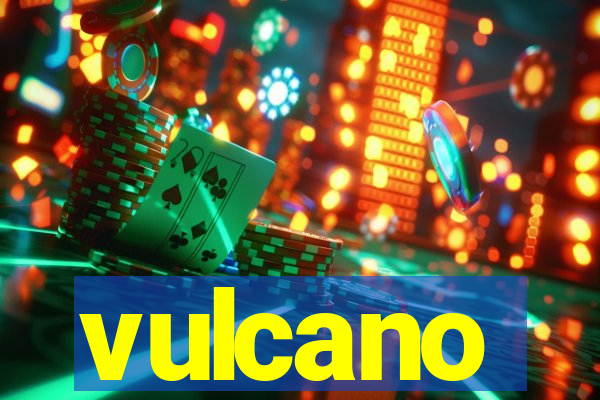 vulcano