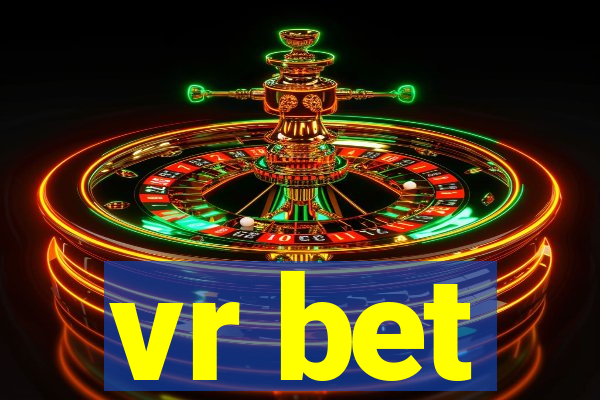 vr bet