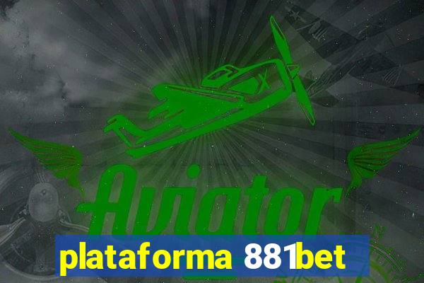 plataforma 881bet