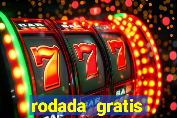 rodada gratis estrela bet