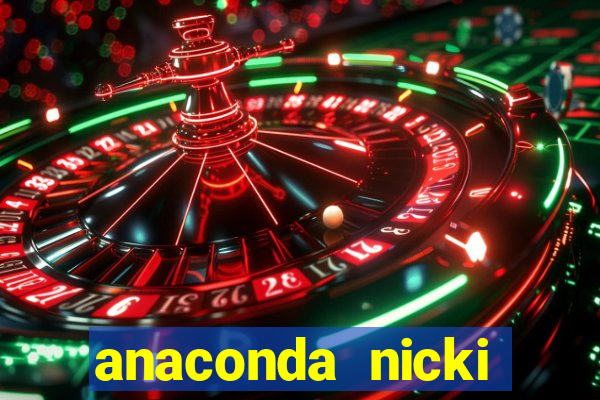 anaconda nicki minaj anaconda