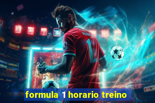 formula 1 horario treino