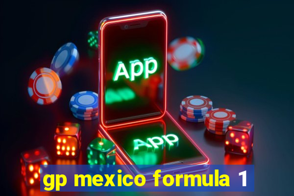 gp mexico formula 1