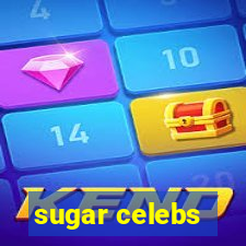 sugar celebs