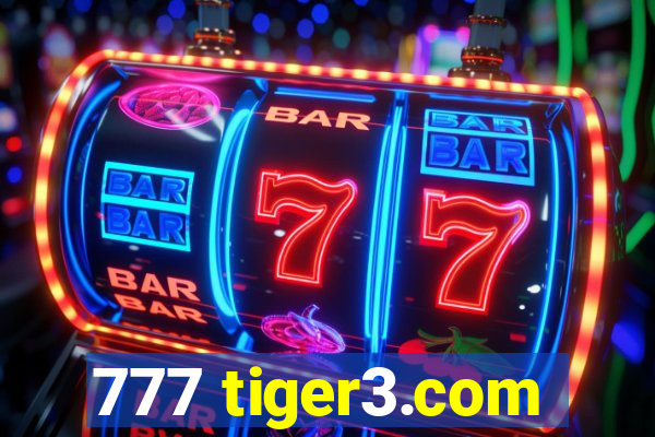 777 tiger3.com