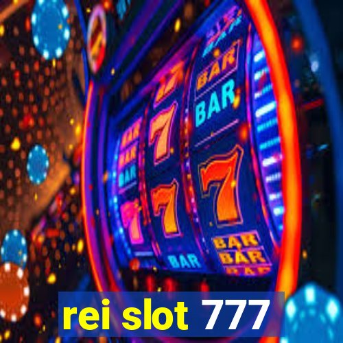 rei slot 777