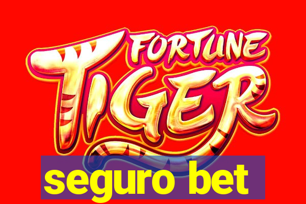 seguro bet