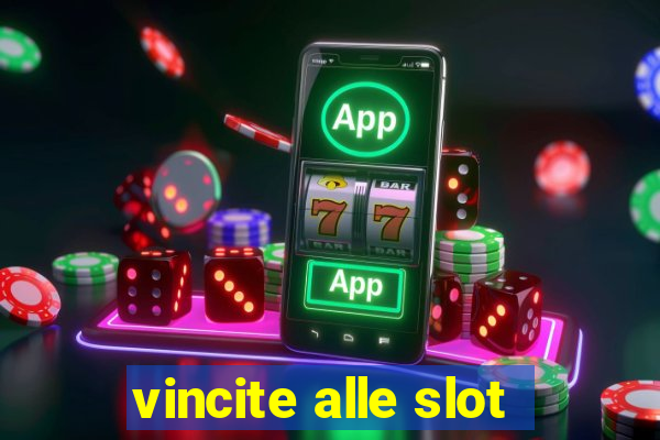 vincite alle slot