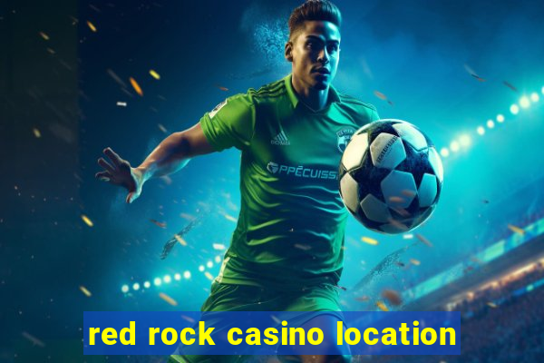 red rock casino location