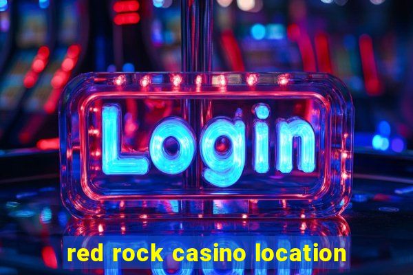 red rock casino location