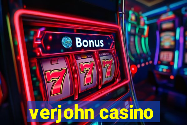 verjohn casino