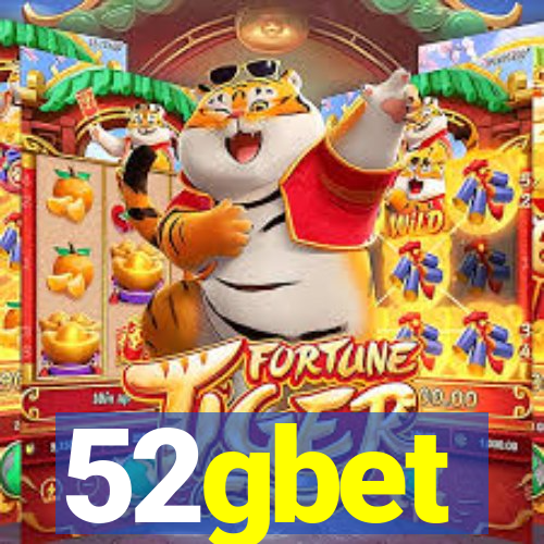 52gbet