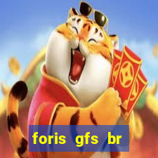 foris gfs br instituicao de pagamento ltda