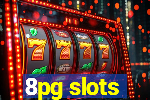 8pg slots