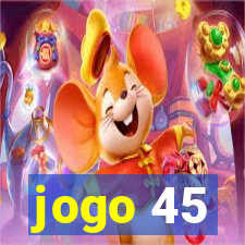 jogo 45